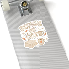 Load image into Gallery viewer, Breathe In Cozy Sticker — Autumn Cozy Aesthetic Laptop & Water Bottle Kiss-Cut Sticker
