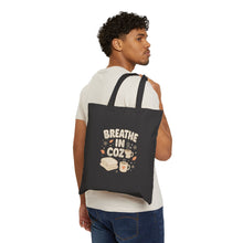 Load image into Gallery viewer, Cozy &#39;Breathe In, Cozy&#39; Cotton Canvas Tote — Cute Coffee &amp; Toast Eco Bag
